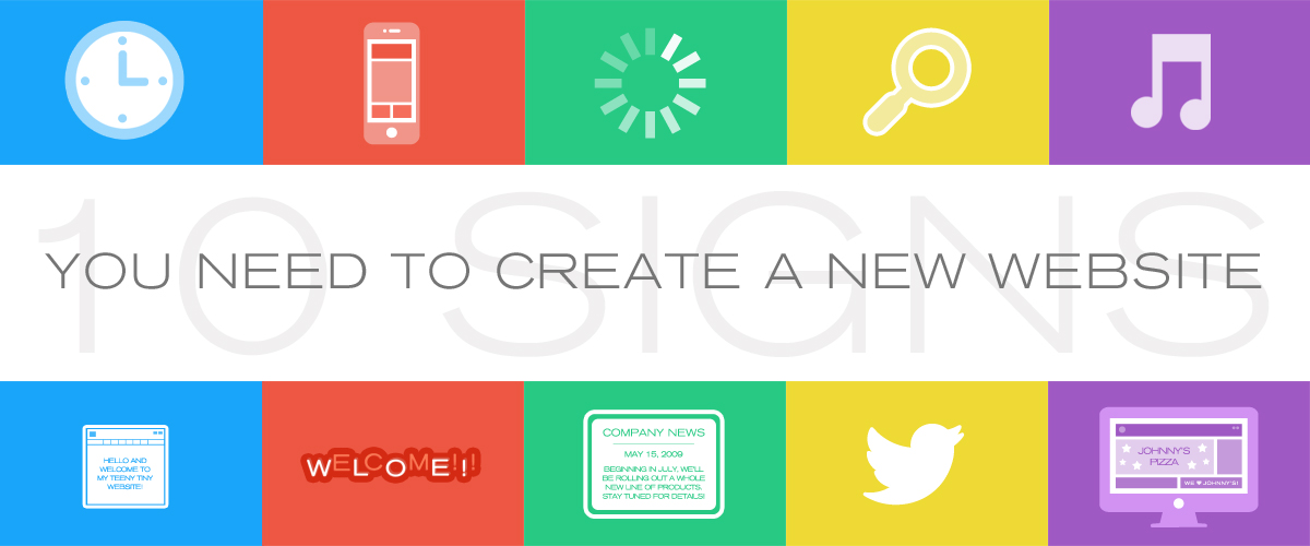signs you need a new website, create a new website
